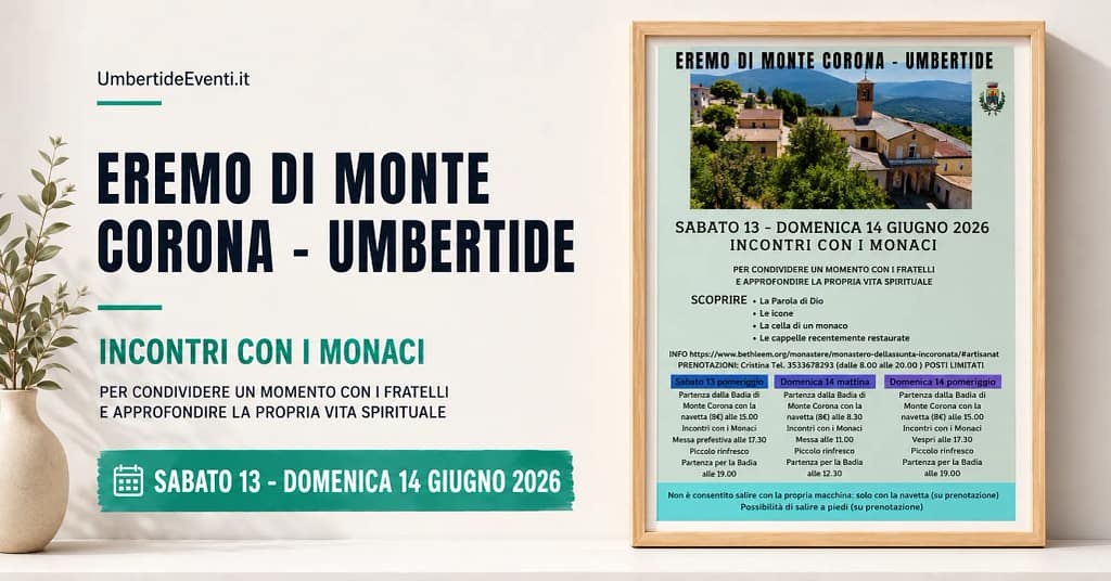 Giornata porte aperte 2026 allEremo di Montecorona - Umbertide - Umbertide Eventi