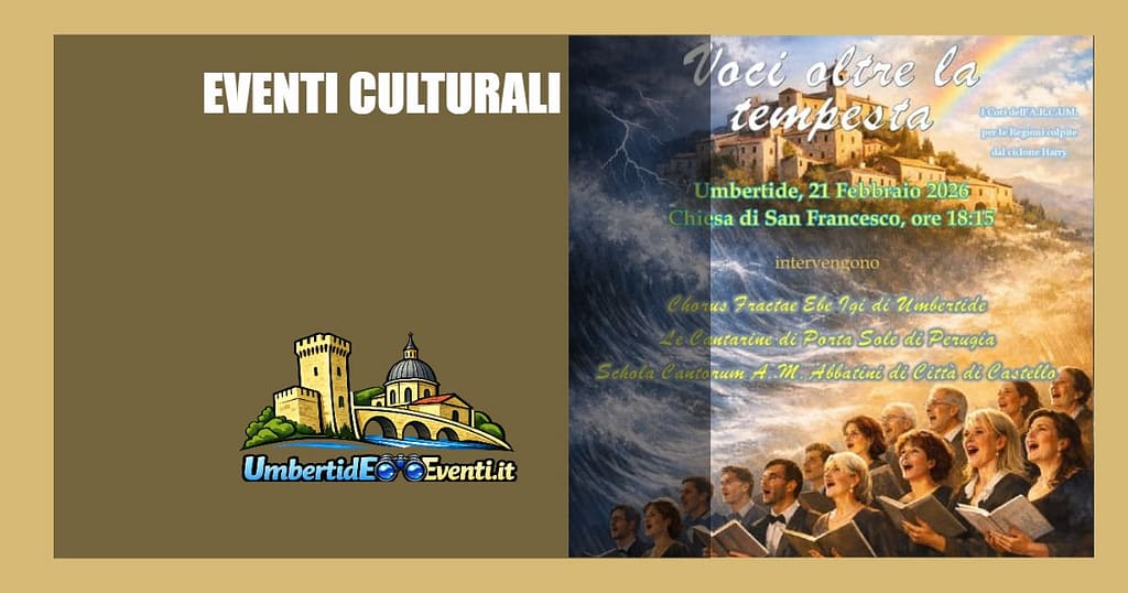 Voci oltre la tempesta: concerto corale - UmbertidEEventi.it