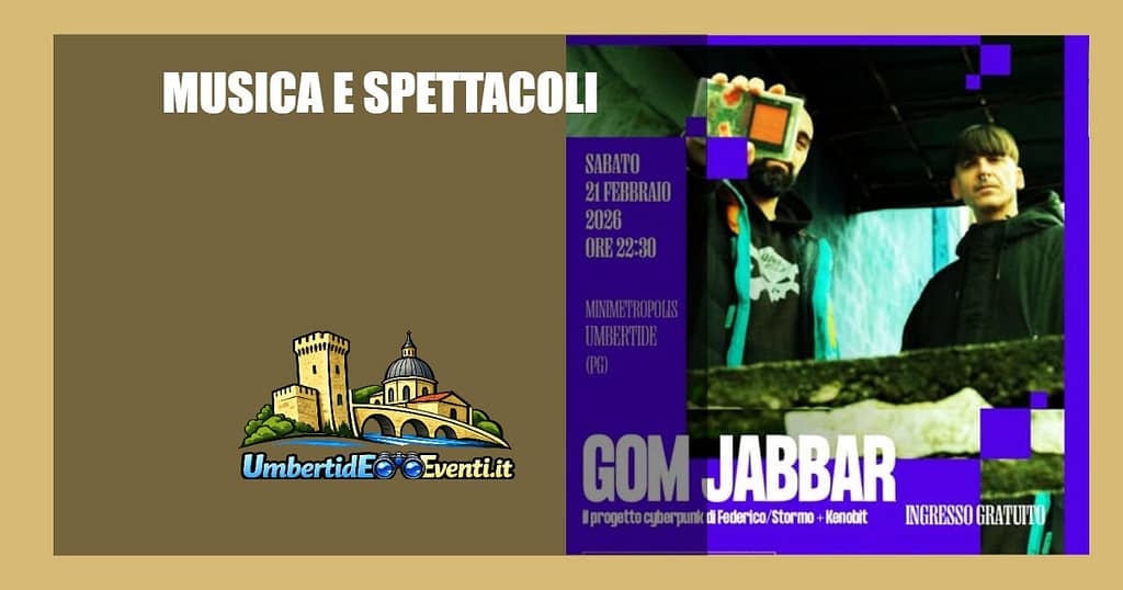 Concerto a Umbertide: GOM JABBAR feat. Kenobit al MiniMetropolis - UmbertidEEventi.it