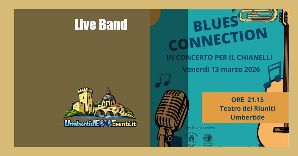 Concerto: Blues Connection per il Chianelli a Umbertide - UmbertidEEventi.it