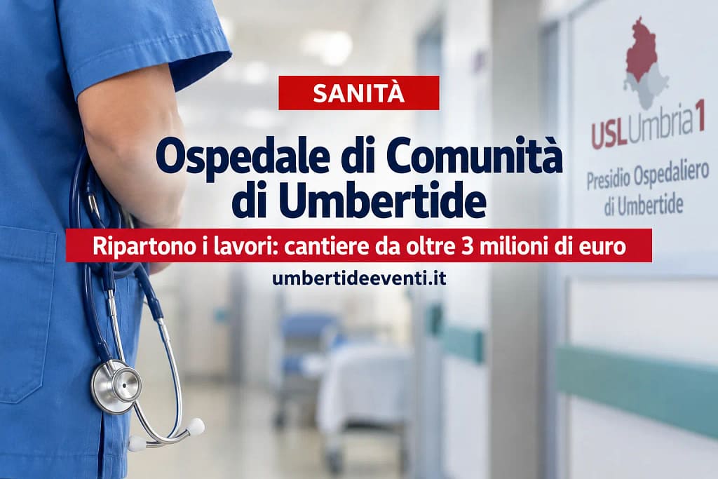 Ospedale Umbertide ripartono i lavori → UmbertideEventi.it