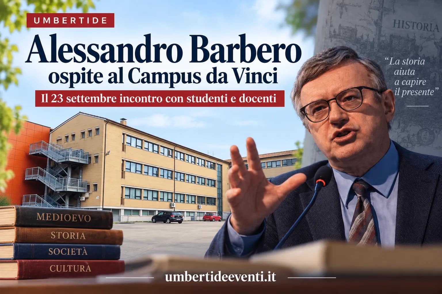 Alessandro Barbero al Campus Da Vinci Umbertide → UmbertideEventi.it
