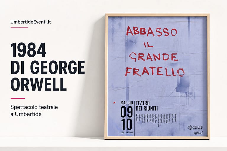 1984 al Teatro dei Riuniti a Umbertide - UmbertidEEventi.it
