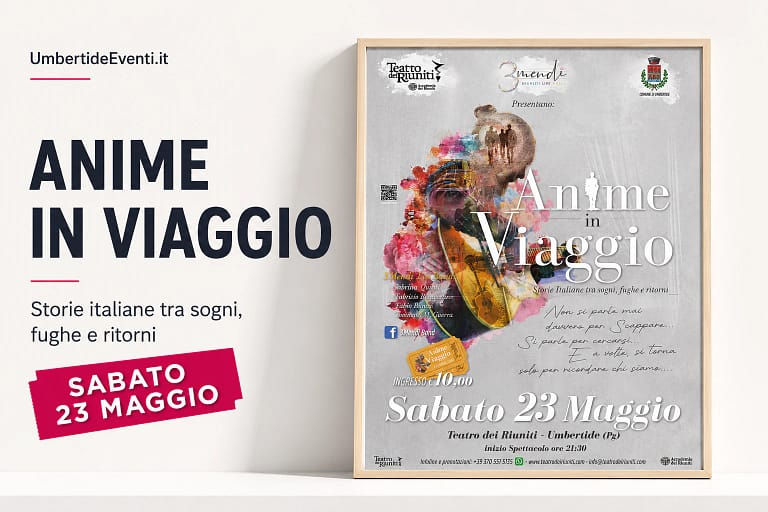 Teatro musica Anime in Viaggio musica 2026 - UmbertidEEventi.it